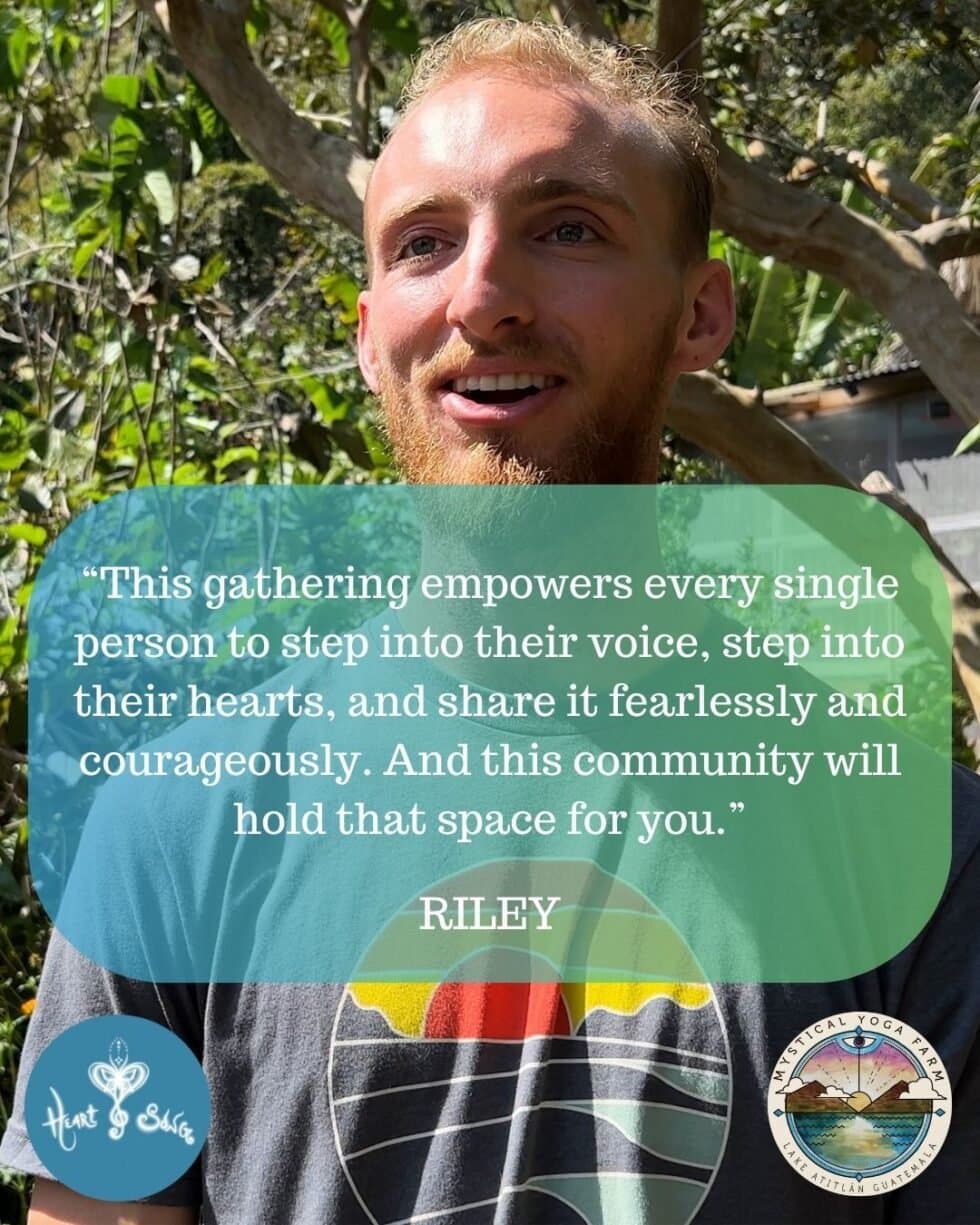 Riley at HeartSong Gathering: “This gathering empowers every single person to step into their voice, step into their hearts, and share it fearlessly and courageously.”