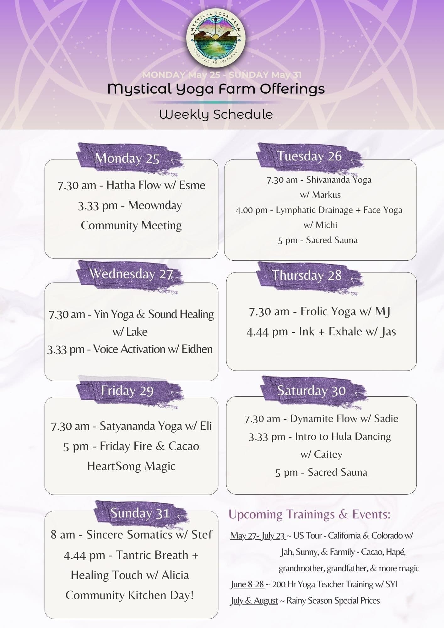 Weekly schedule at Mystical Yoga Farm: morning yoga, afternoon workshops, Friday fire and cacao